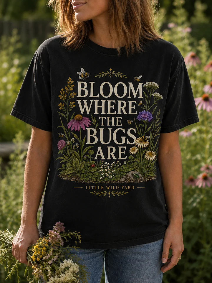 Bloom Where The Bugs Are T-shirt product image (2)