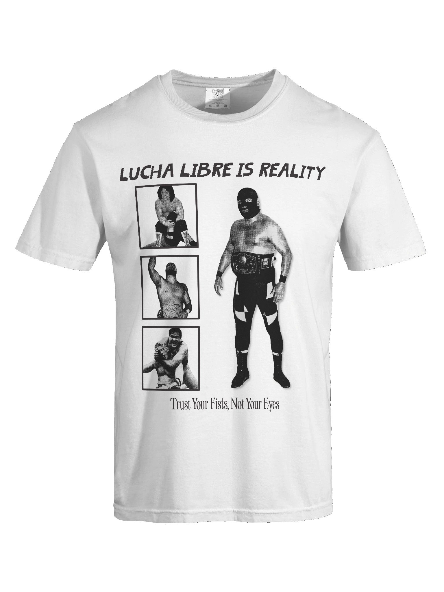 Lucha Libre Is Reality Tee product image (7)