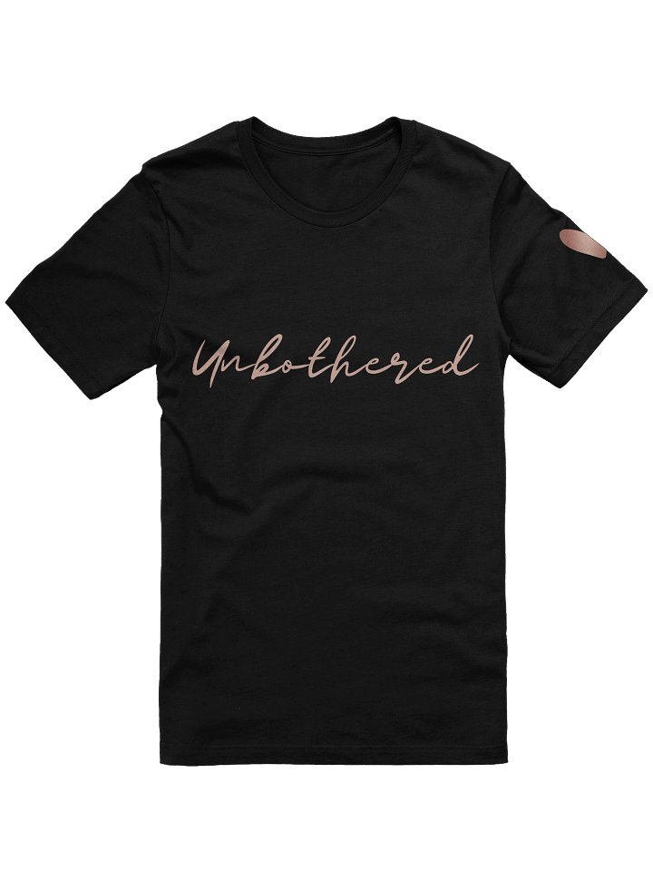 Unbothered T-Shirt | One-Word Affirmations product image (1)