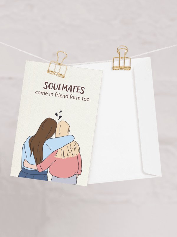 Soulmates come in friend form too. Galentine's Day Card product image (1)