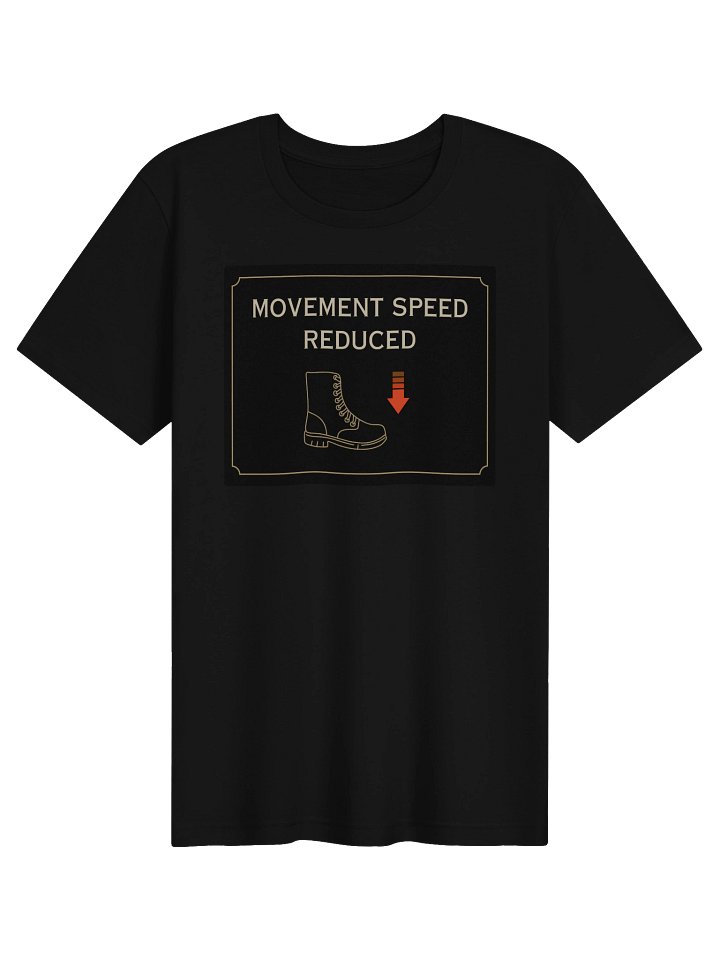 Movement Speed Reduced Shirt | Chronic Pain & Disability Humor Tee product image (1)