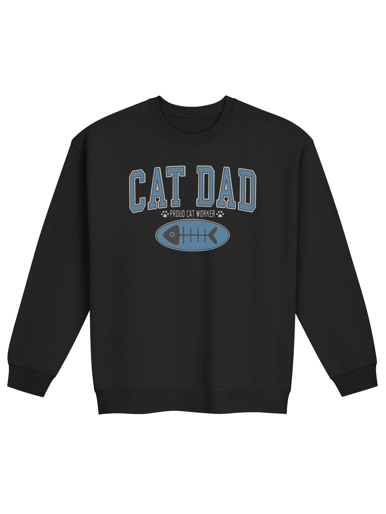 Cat Dad (Proud Cat Worker) 2 - Unisex Adult Sweatshirt product image (10)