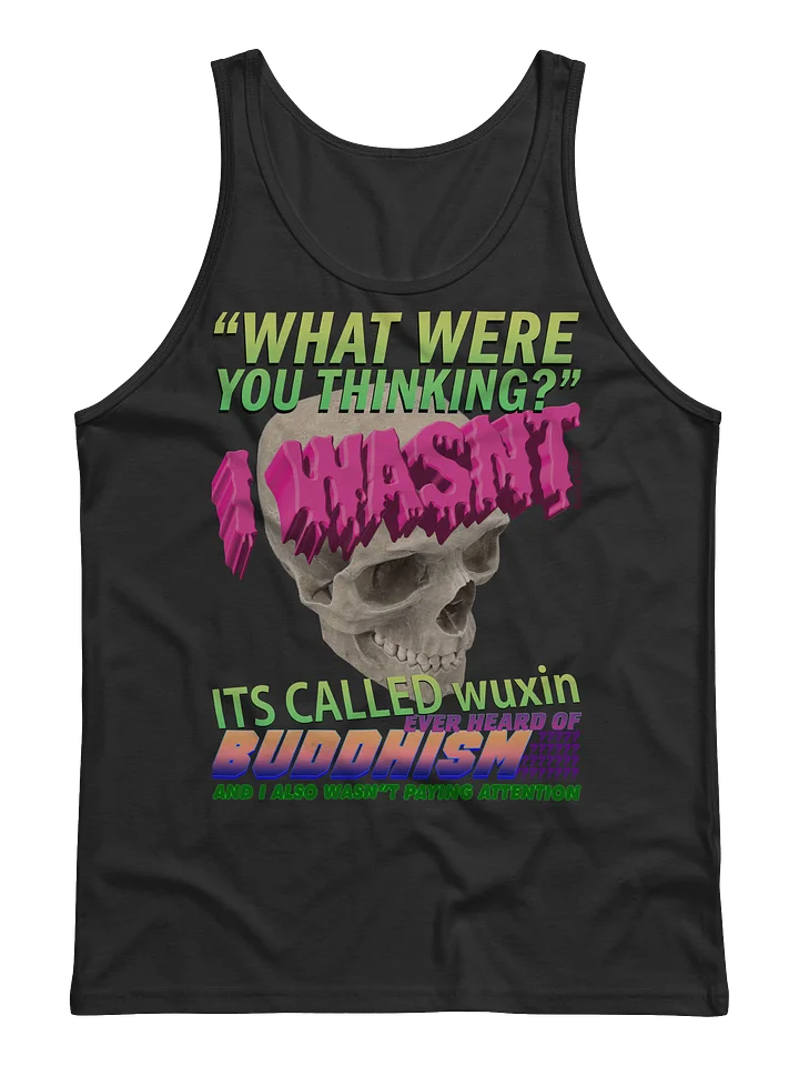 WHAT WHERE YOU THINKING "TANK TOP" product image (1)