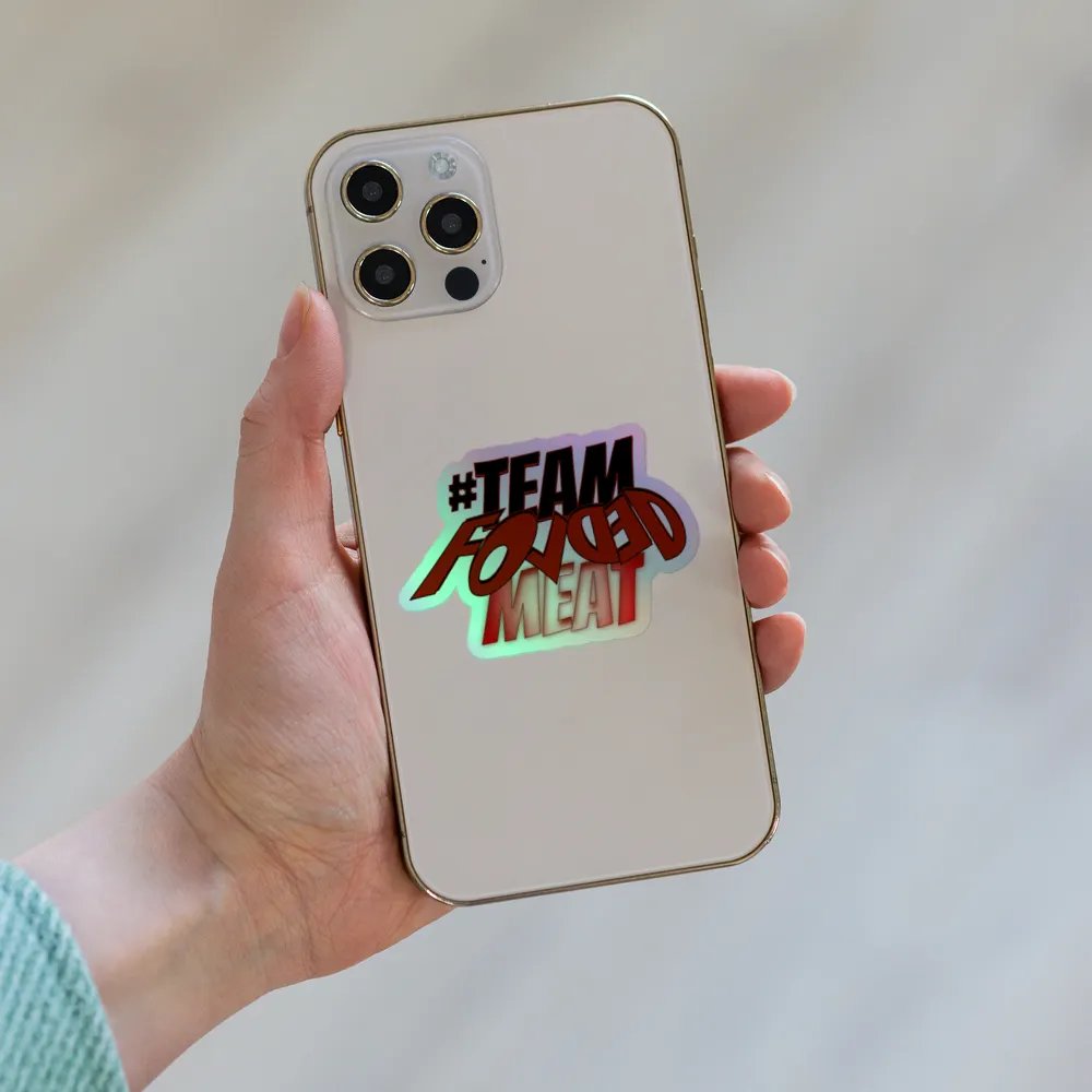 TEAM FOLDED MEAT Holographic Sticker product image (8)