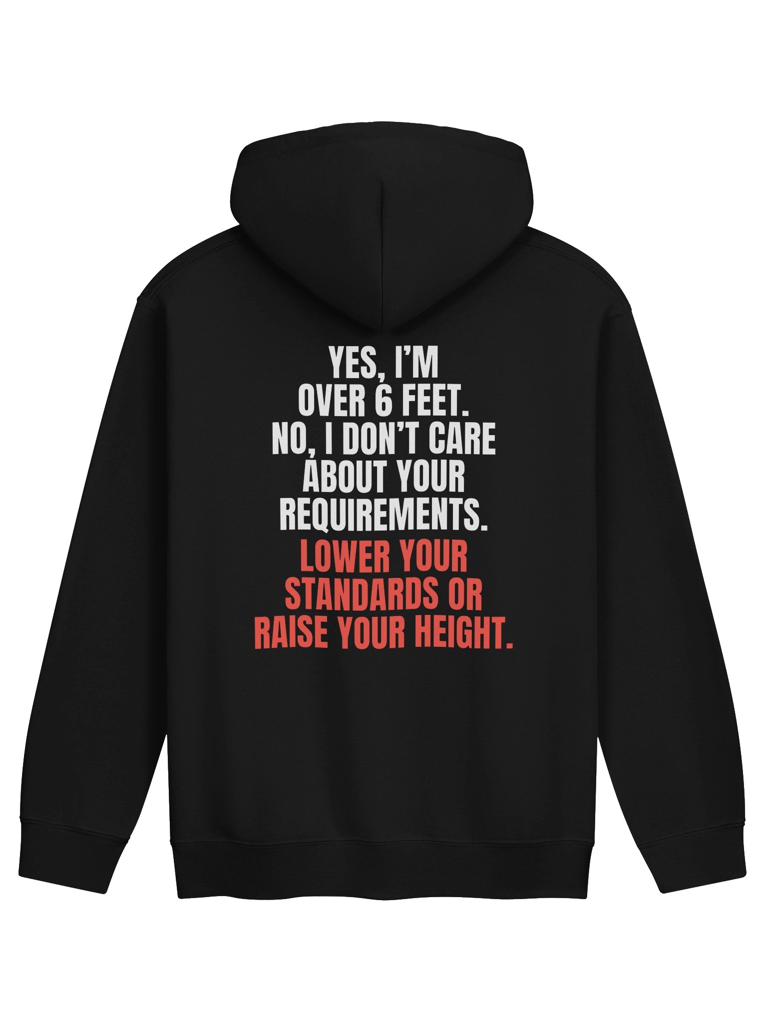 Raise Your Height Hoodie product image (1)