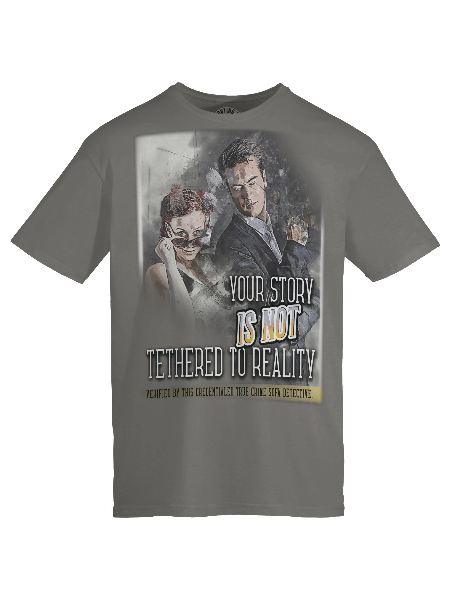 Your Story Isn’t Tethered to Reality Unisex Tee product image (1)