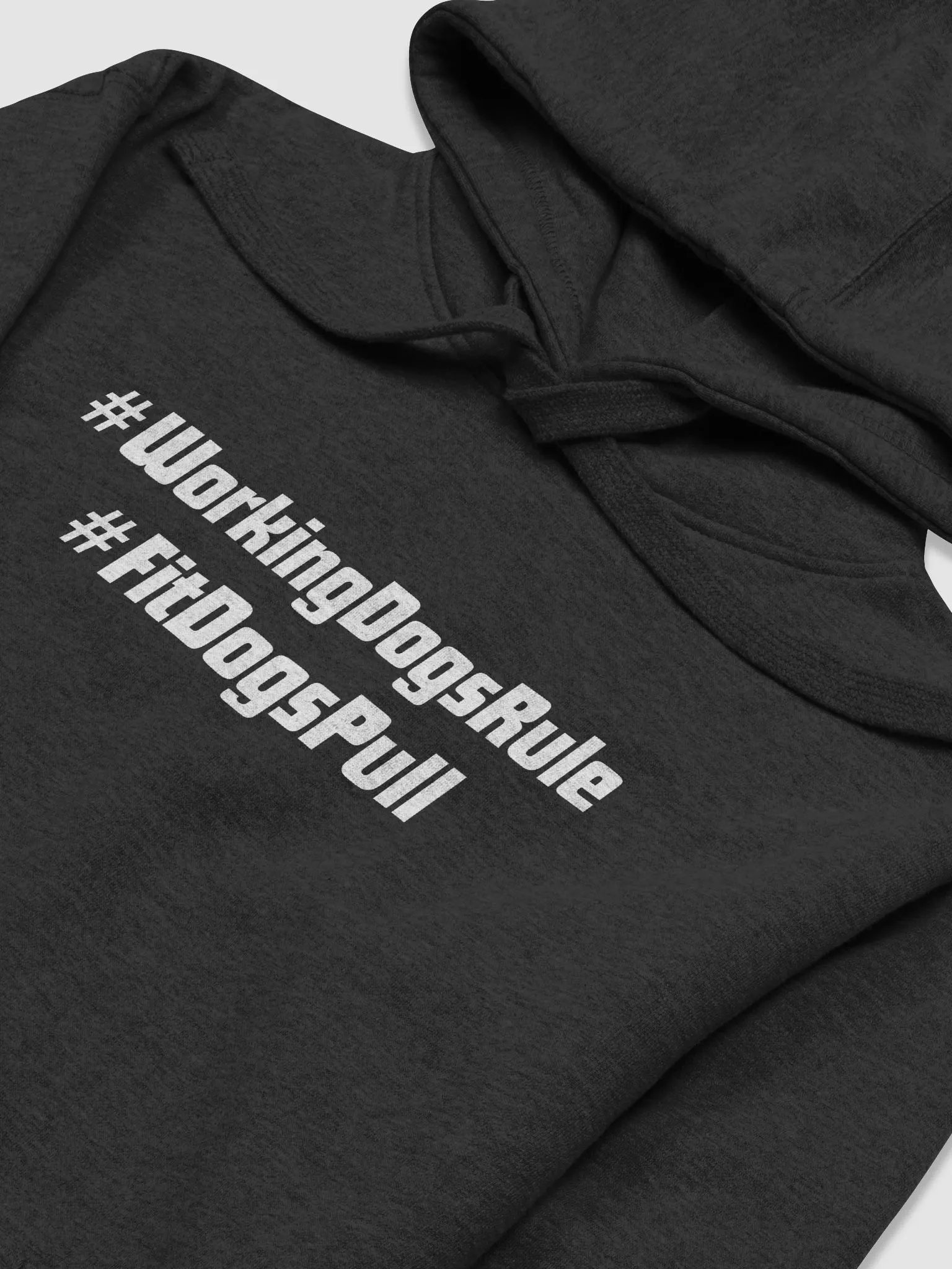 #WorkingdogsRule Weight Pull Hoodie product image (3)
