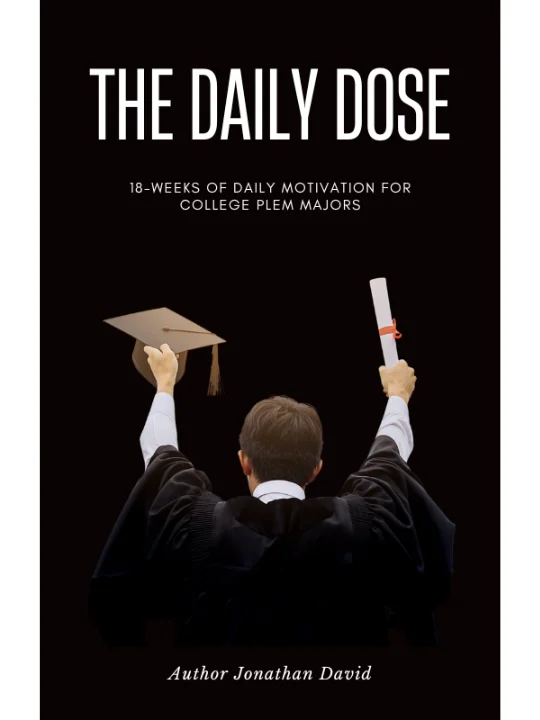 The Daily Dose (Volume 1): 18-Weeks of Daily Motivation for STEM Majors product image (1)