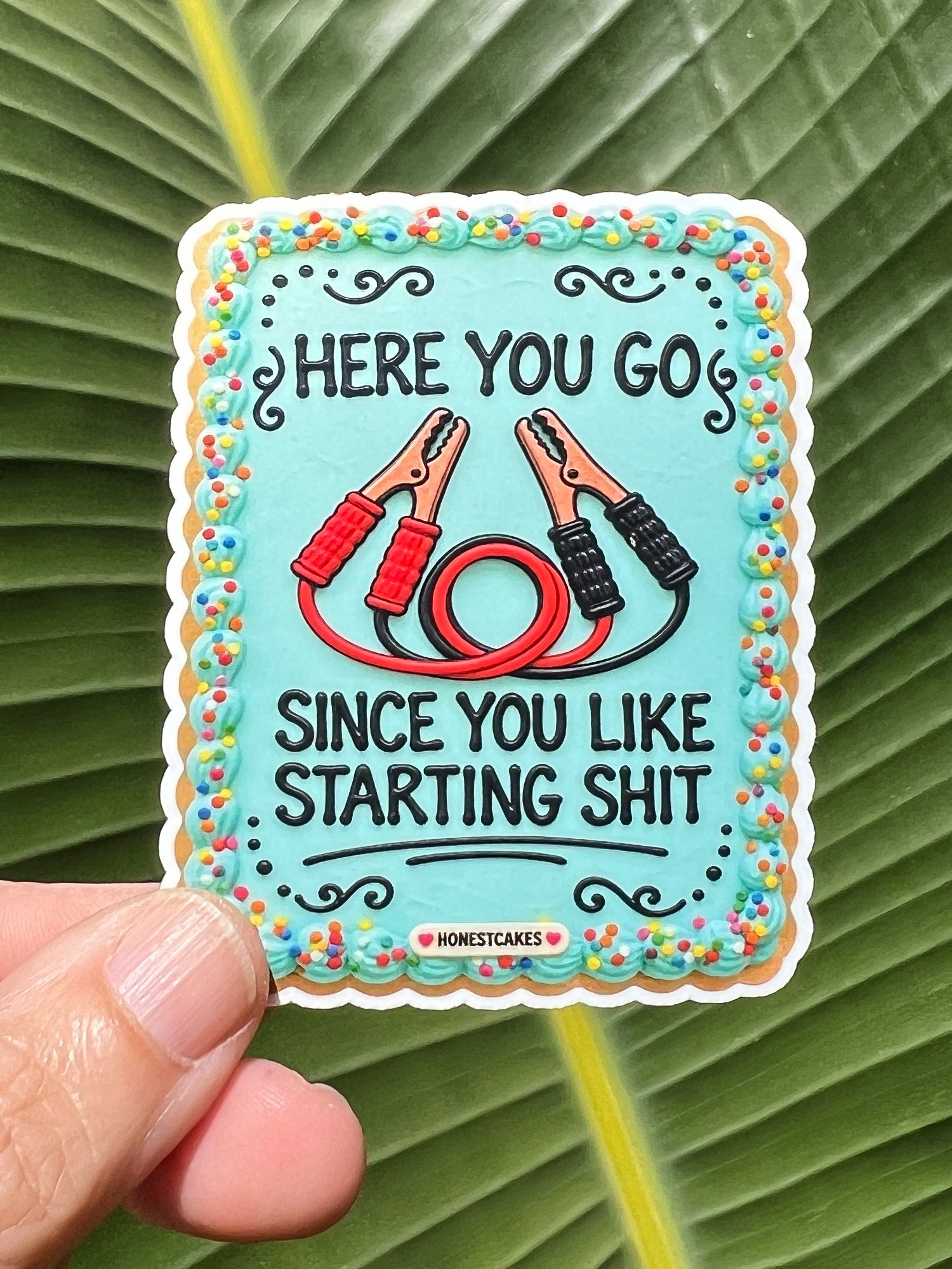 VINYL STICKER: Here You Go Since You Like Starting Shit - FREE SHIPPING product image (1)