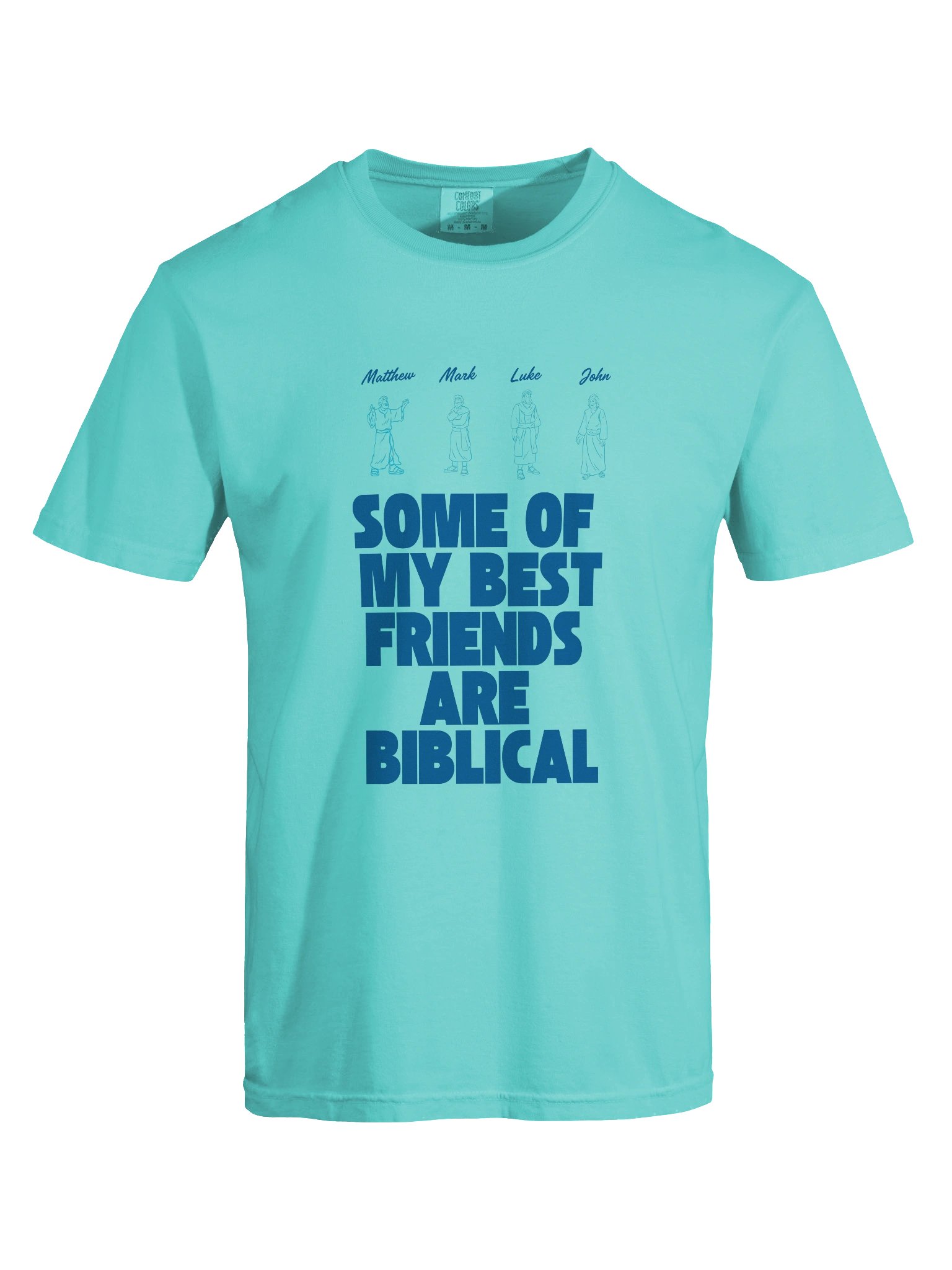 Some of My Best Friends Are Biblical Tee product image (5)