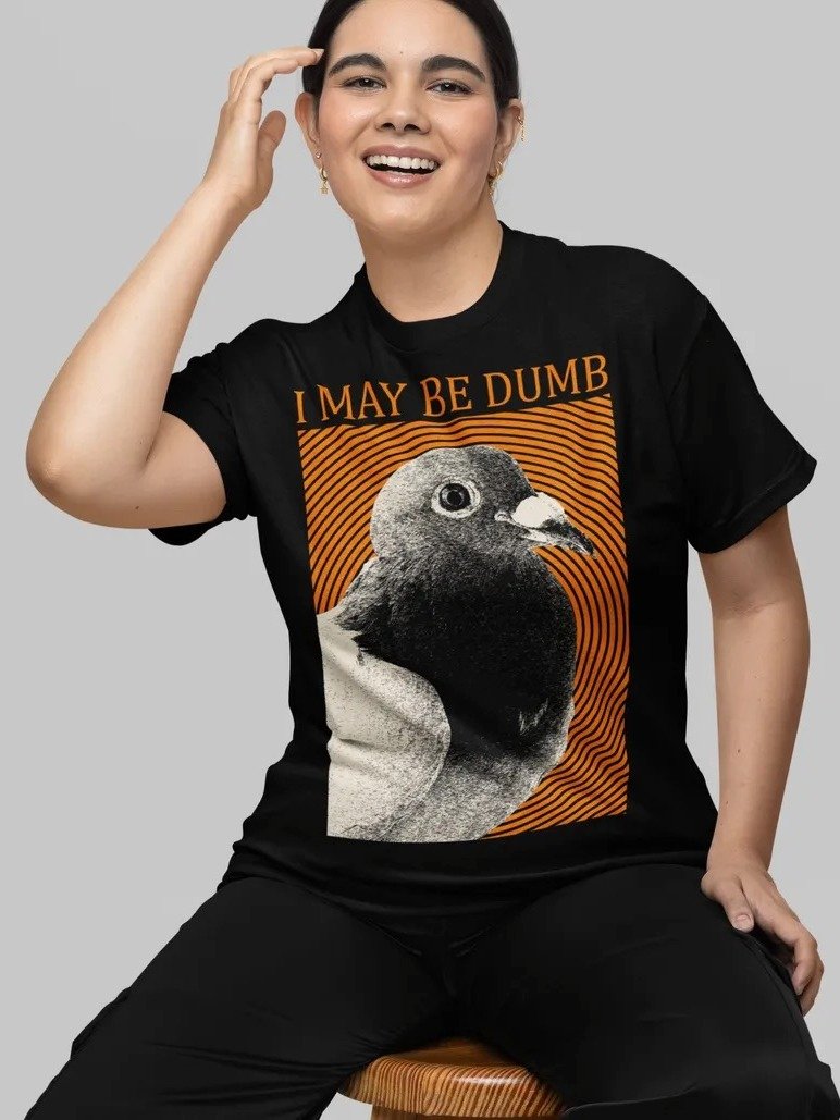 'May Be Dumb' Shirt product image (3)
