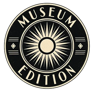 Museum Edition