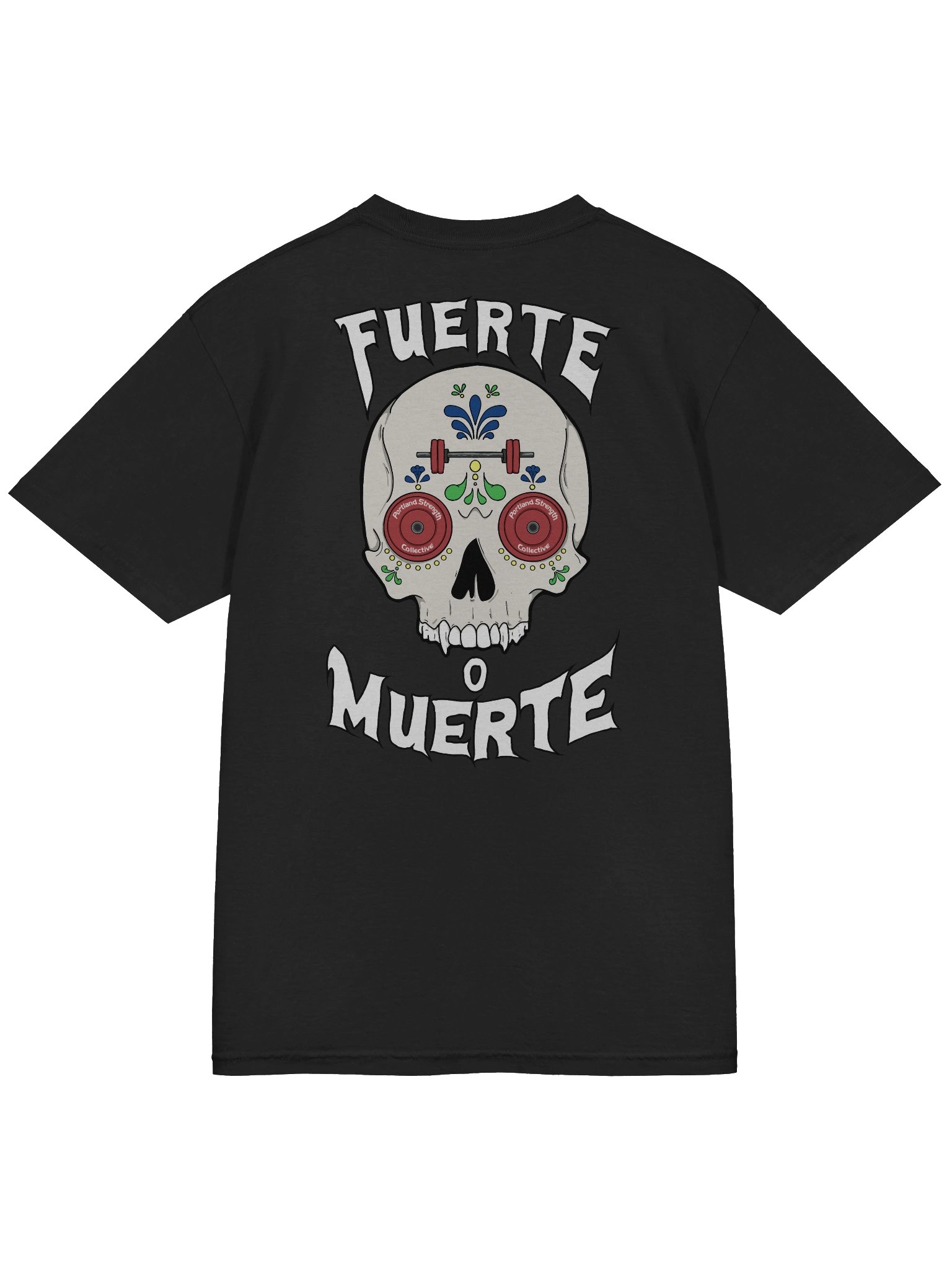 Fuerte o Muerte Tee product image (4)