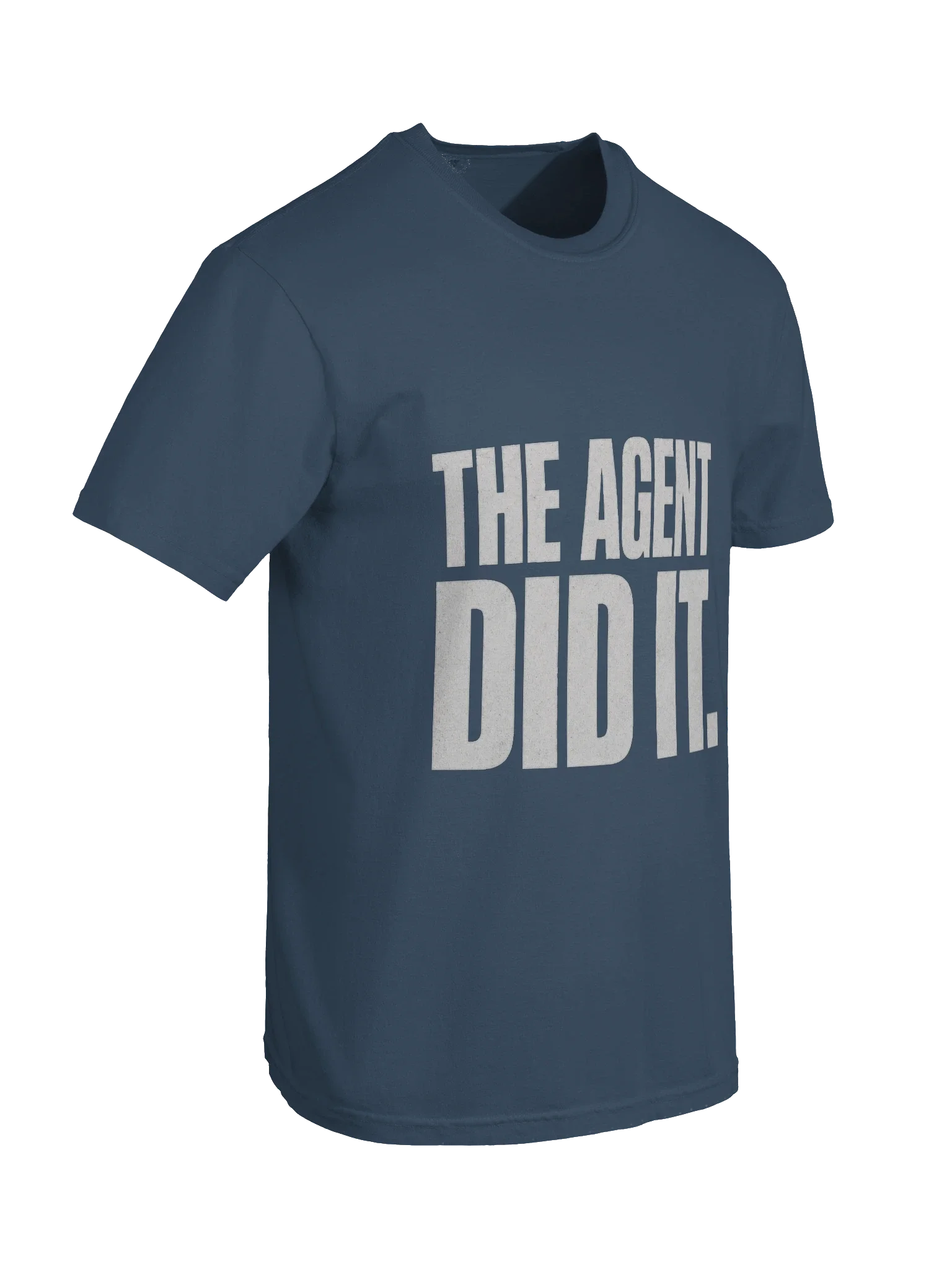 The Agent Did It Tee — view 22