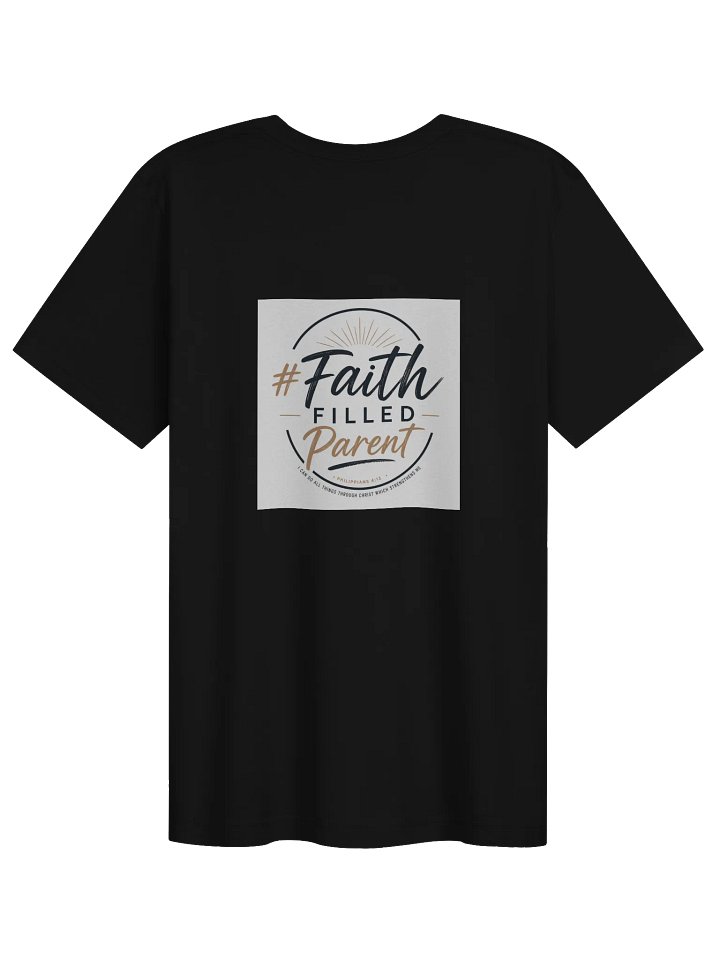 #FaithFilledParent Tee product image (5)