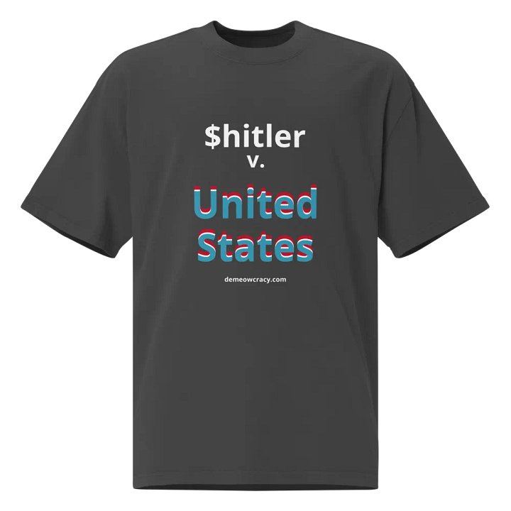 $hitler v. United States - Oversized Faded Tee product image (1)