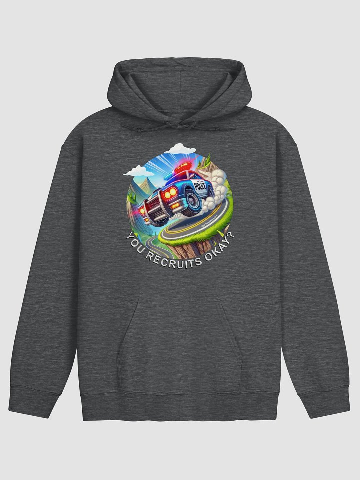 You Recruits Okay? (Hoodie) product image (1)