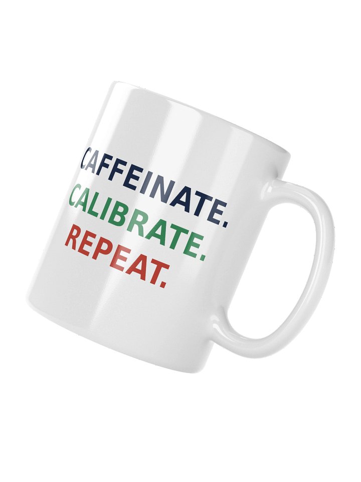 Caffeinate. Calibrate. Repeat. - White Lab Mug product image (1)