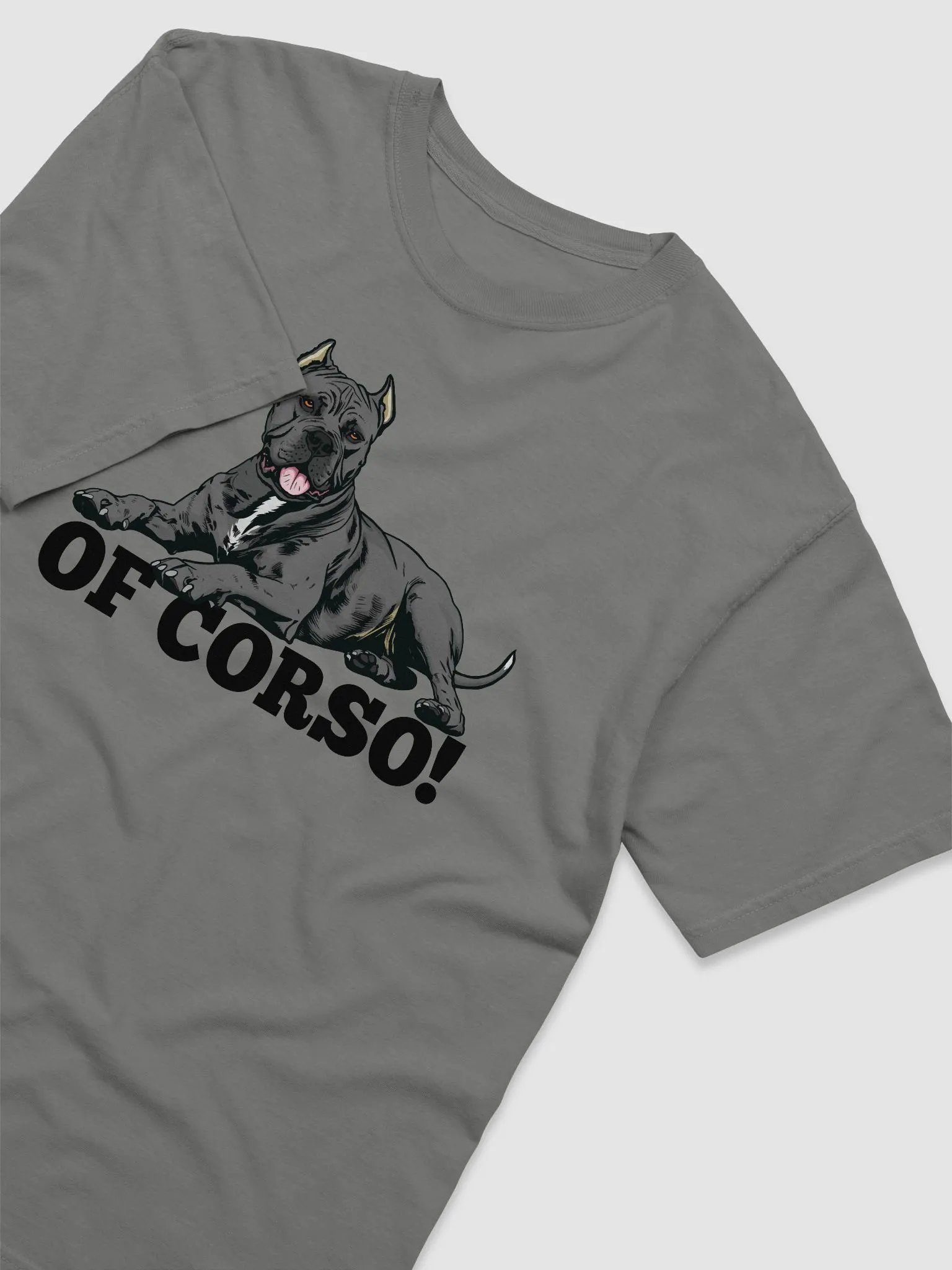 Of Corso! T-Shirt of a Cane Corso (Gray) | Funny T-Shirt for Cane Corso Paw-rents product image (6)