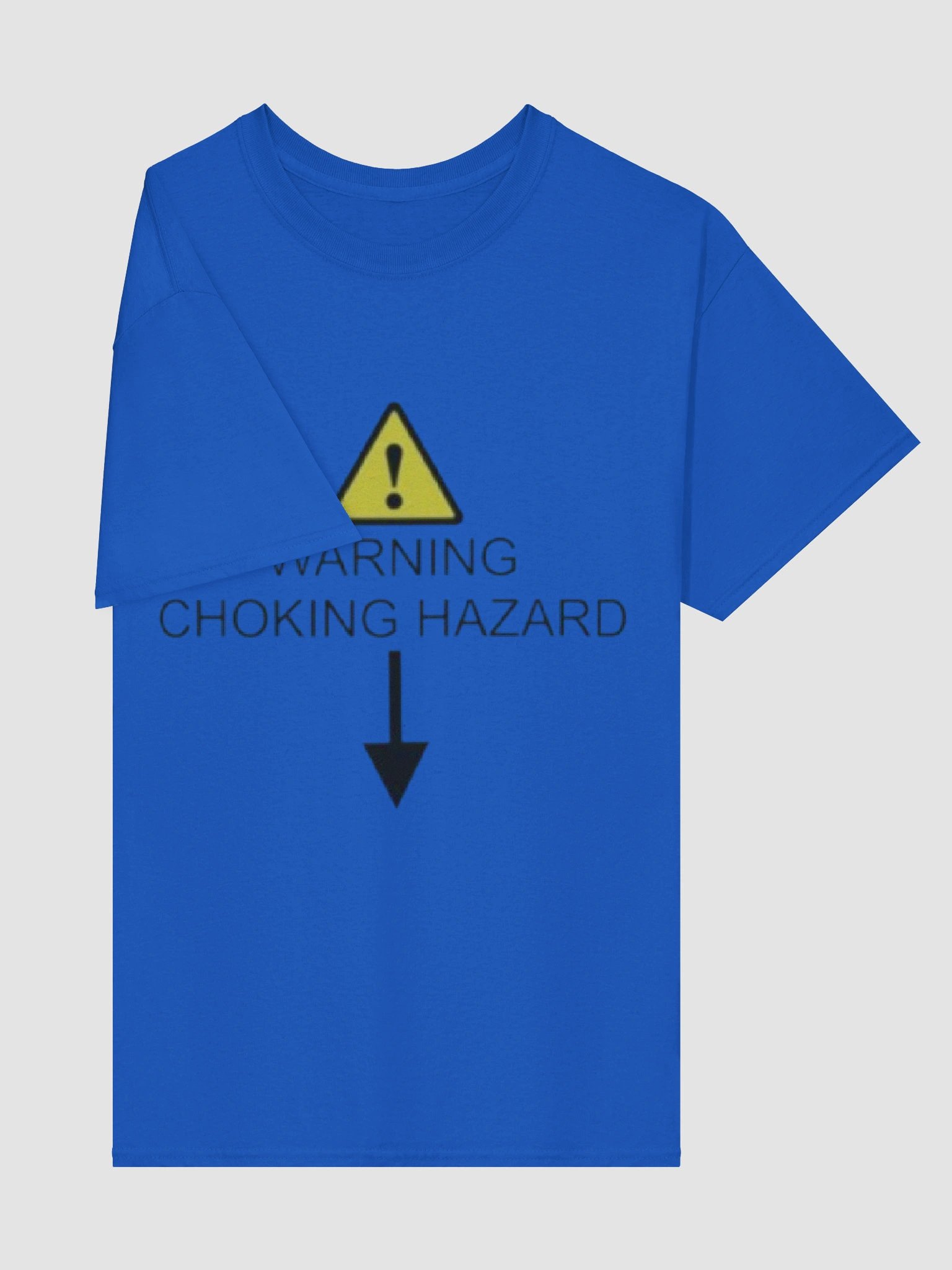 Warning Choking Hazard Shirt product image (7)