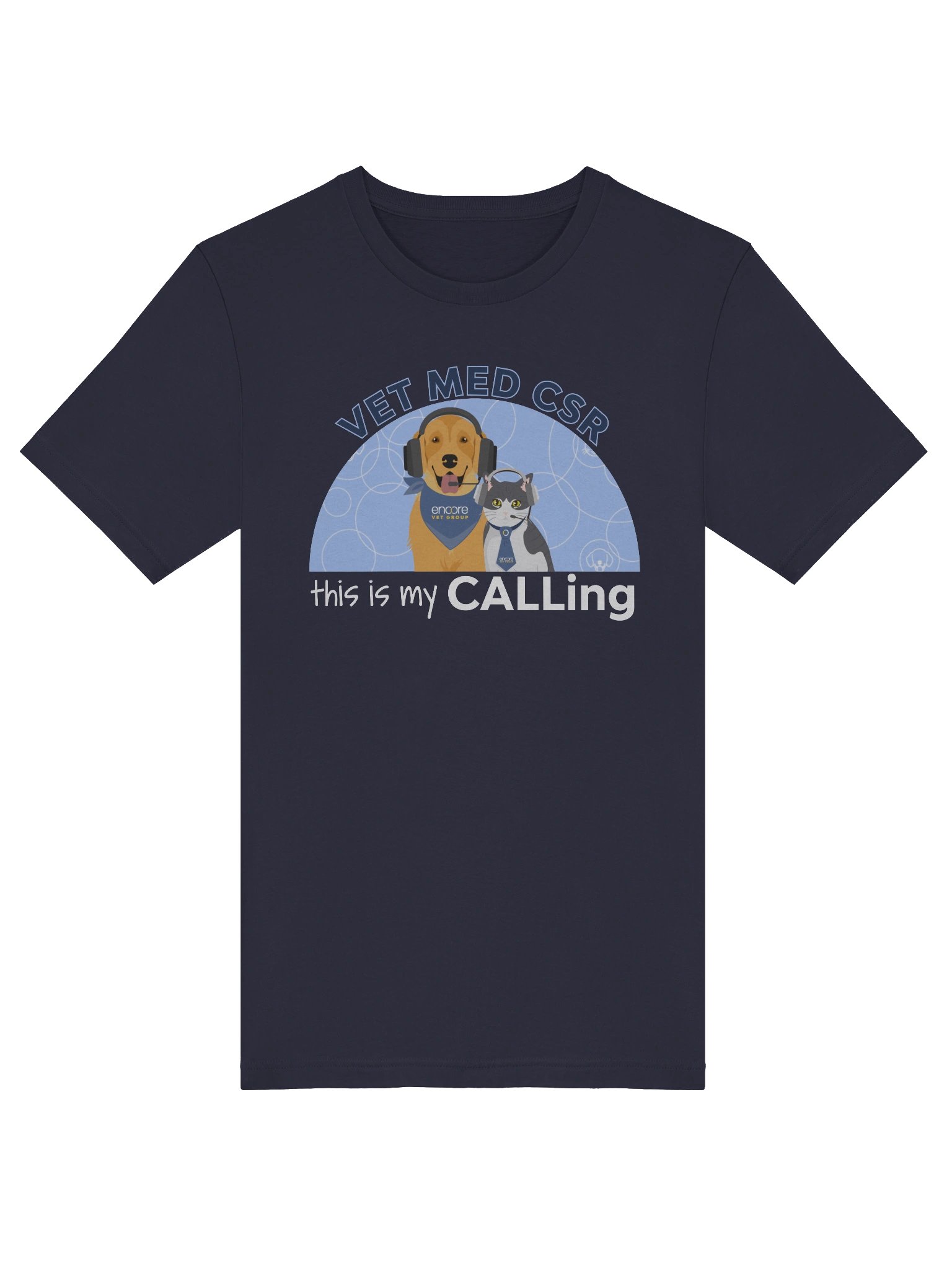 Vet Med CSR - This is my CALLing T-shirt product image (5)