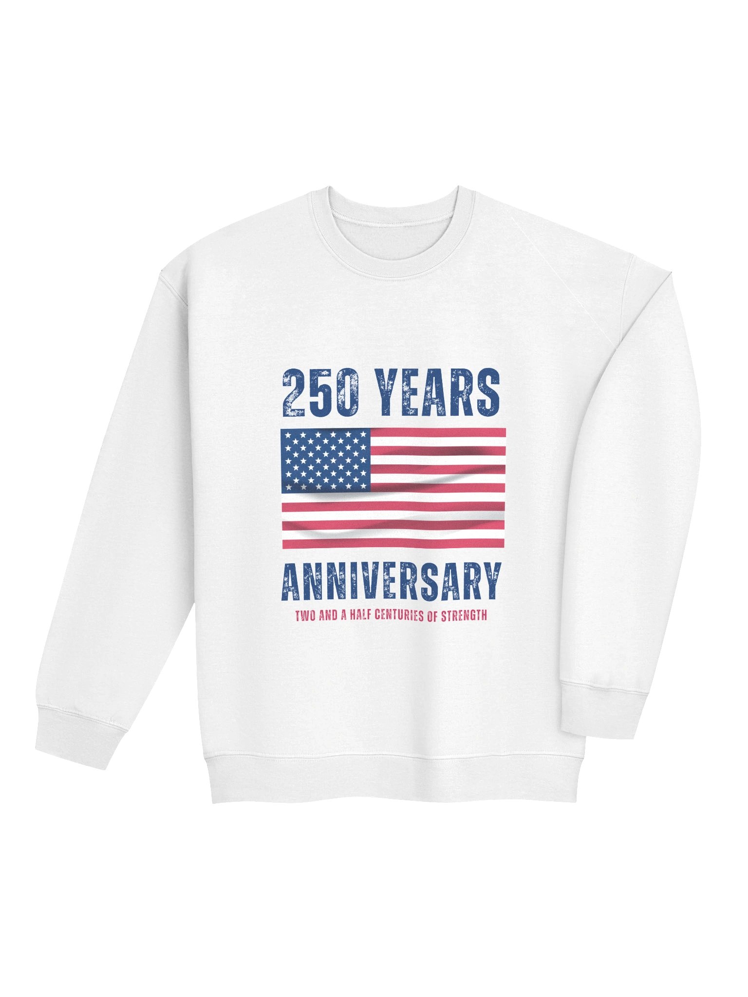 250 Years Anniversary Unisex Sweatshirt product image (4)