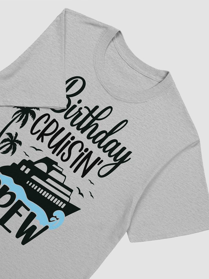 Birthday Cruisin' Crew Unisex Softstyle T-Shirt Light Colours product image (2)