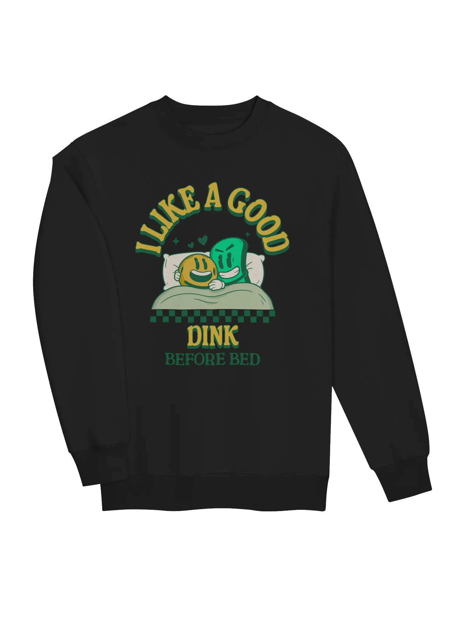 I Like a Good Dink Before Bed Funny Pickleball Sweatshirt – Gift for Pickleball Players product image (2)