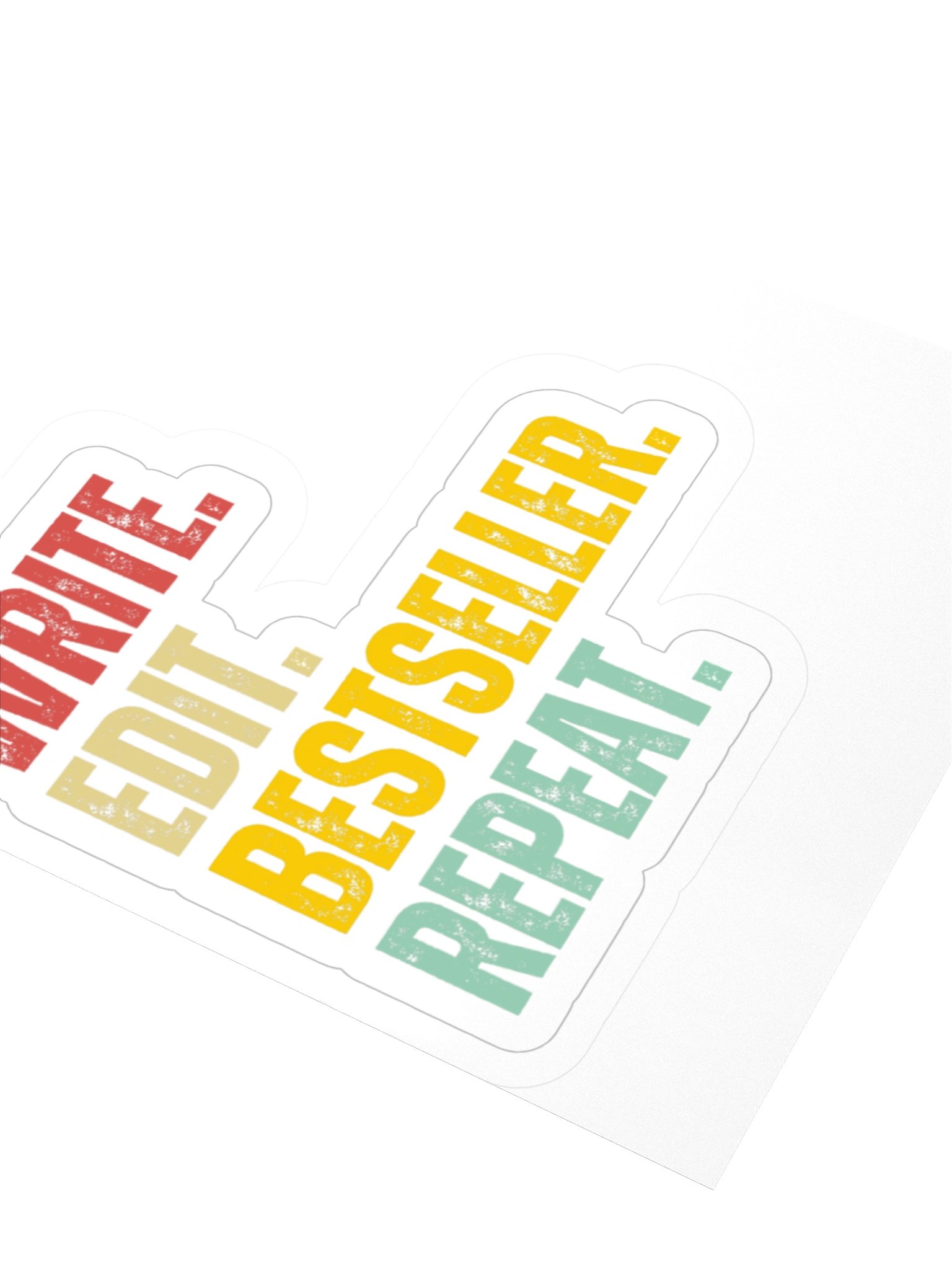 Sticker ~ Write.Edit.Bestseller.Repeat. product image (4)