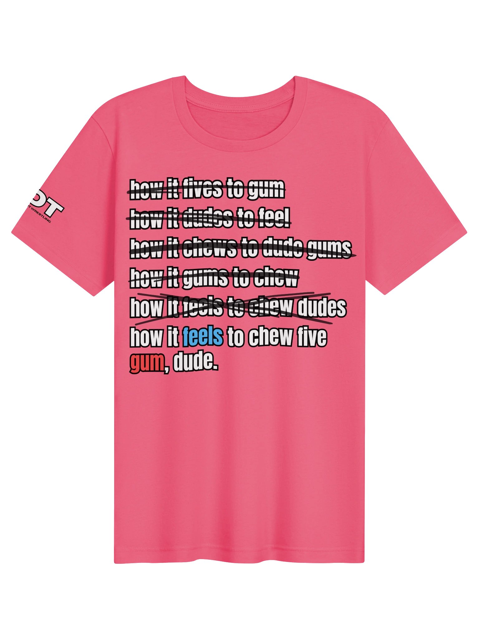 How It Gums T-Shirt product image (51)