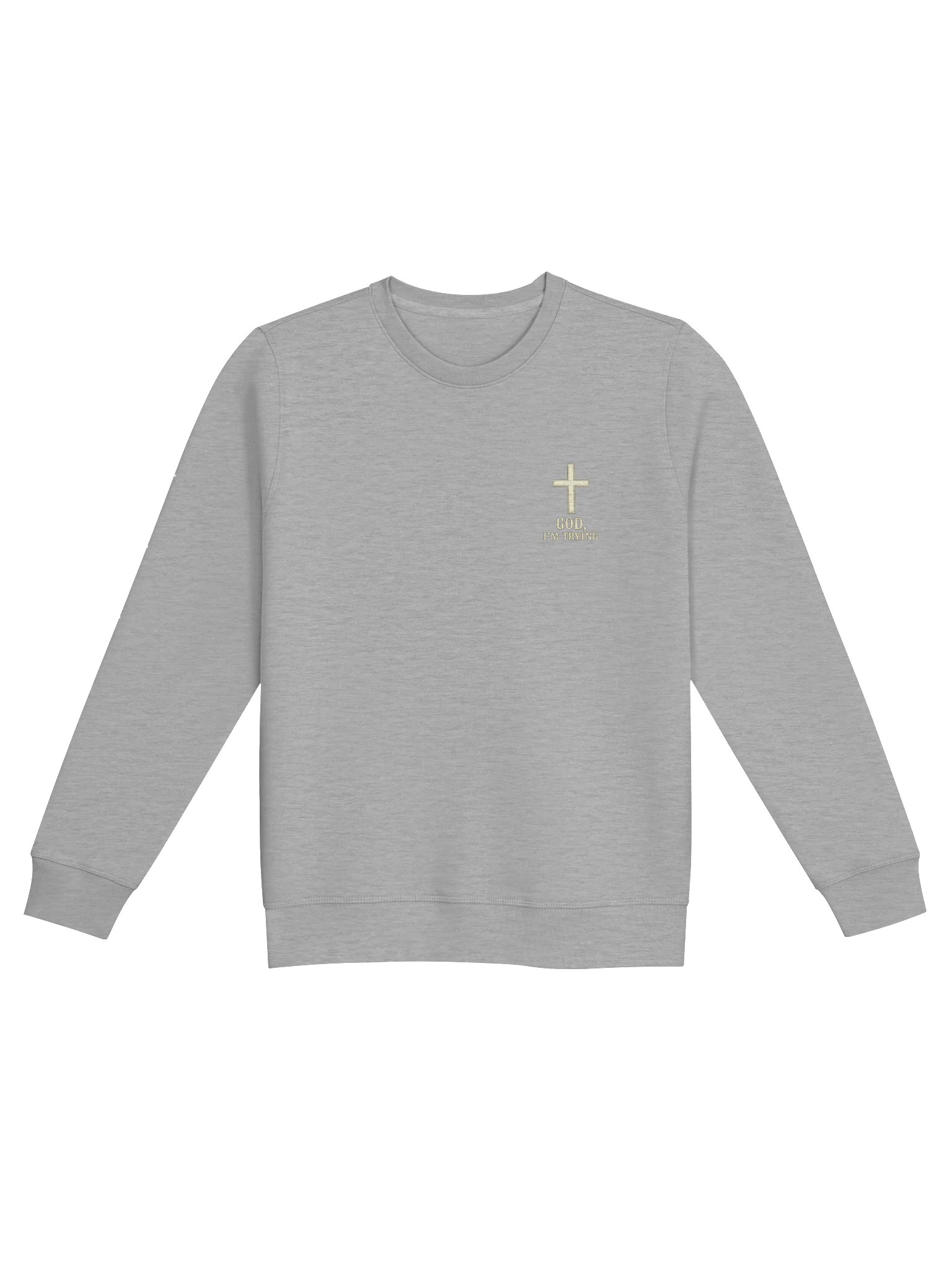 God, I'm Trying Sweatshirt product image (25)