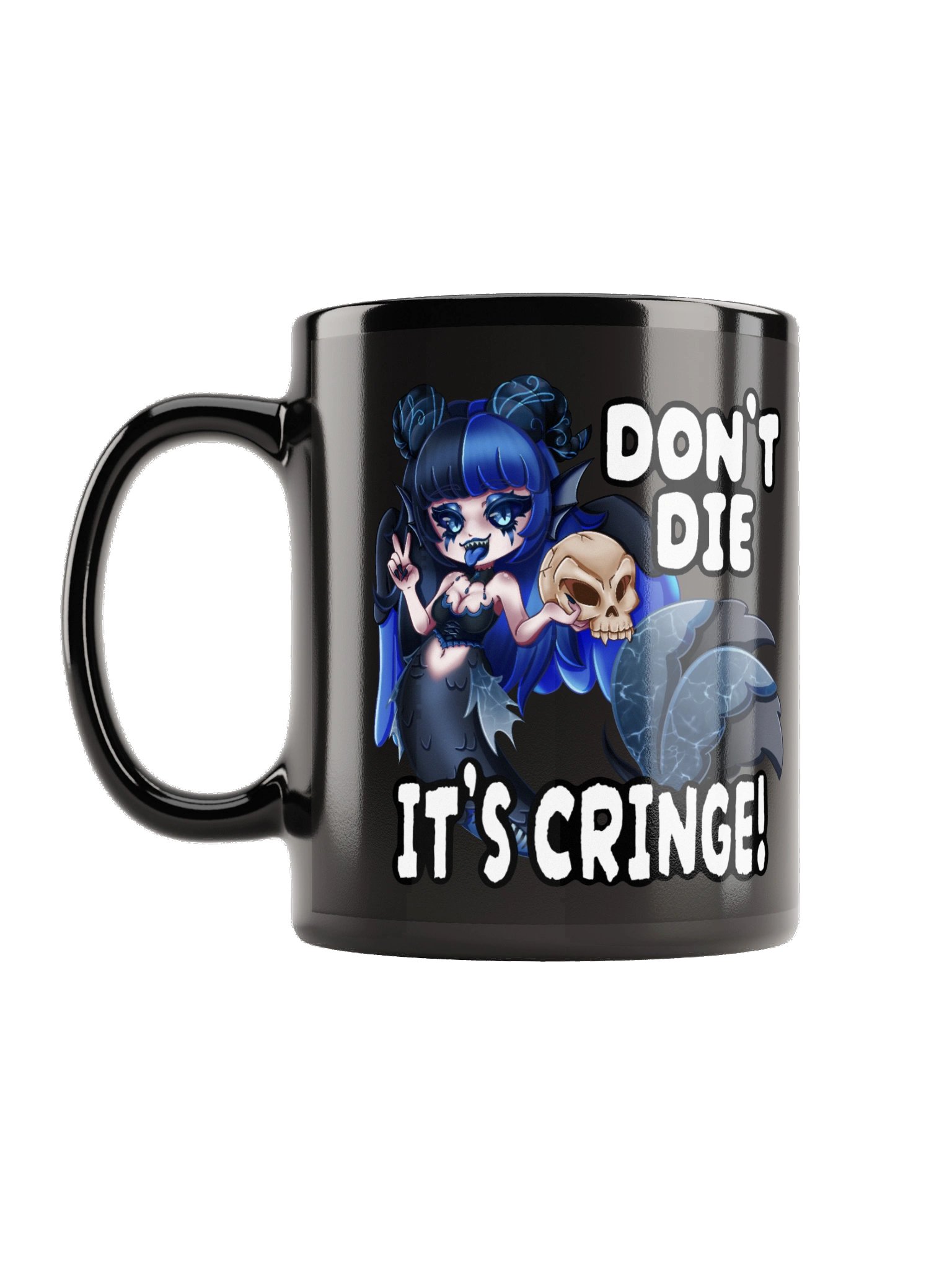 Don't Die! (It's Cringe!) product image (2)