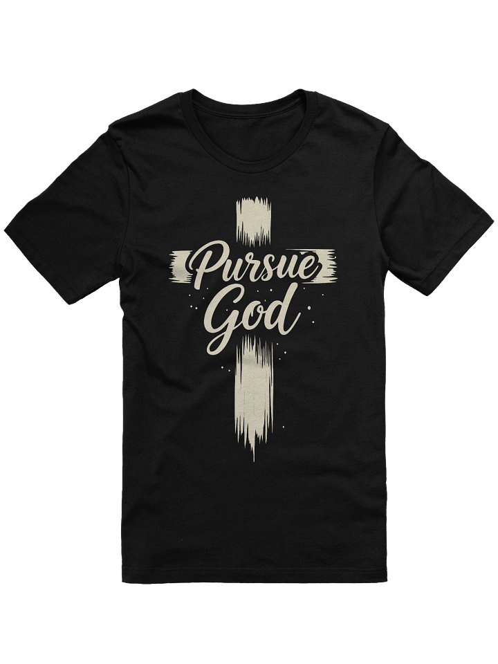 Pursue God T- Shirt product image (4)