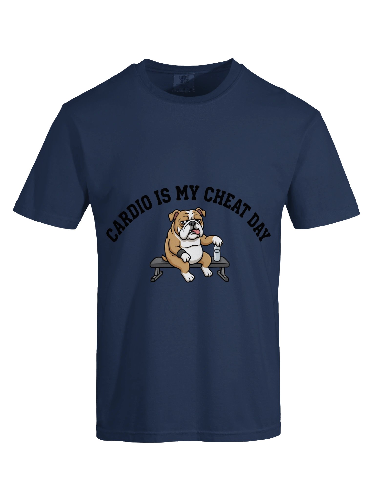 Cardio Is My Cheat Day - Funny Gym Bulldog T-Shirt product image (14)