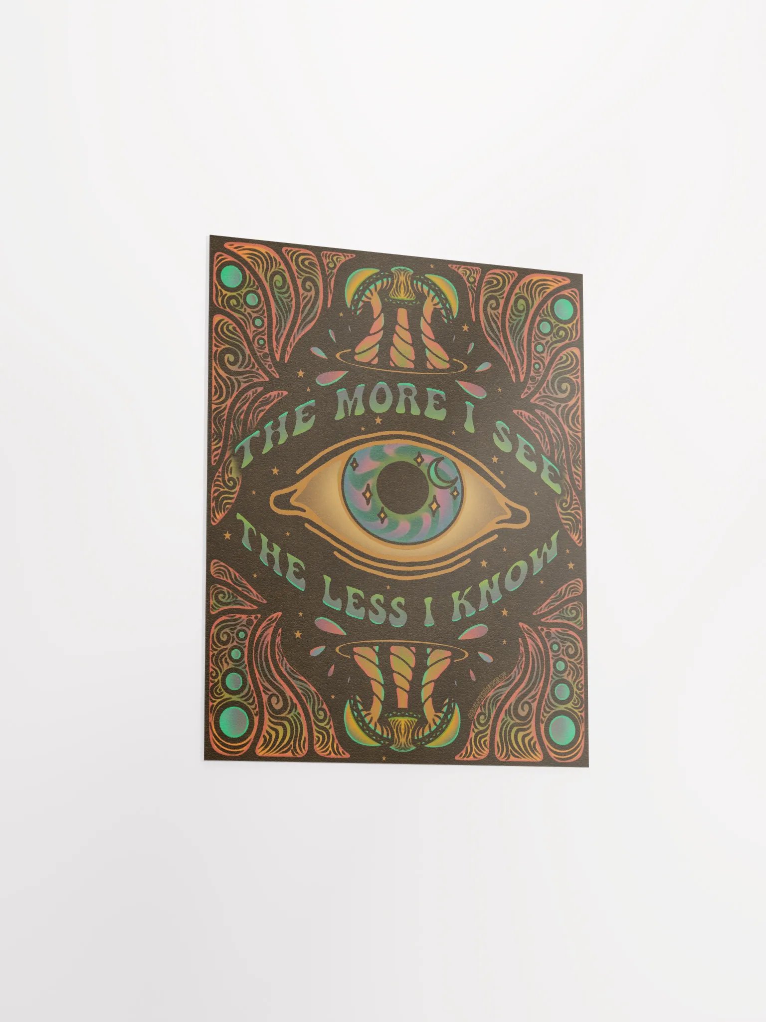 Matte Poster - The More I See product image (3)