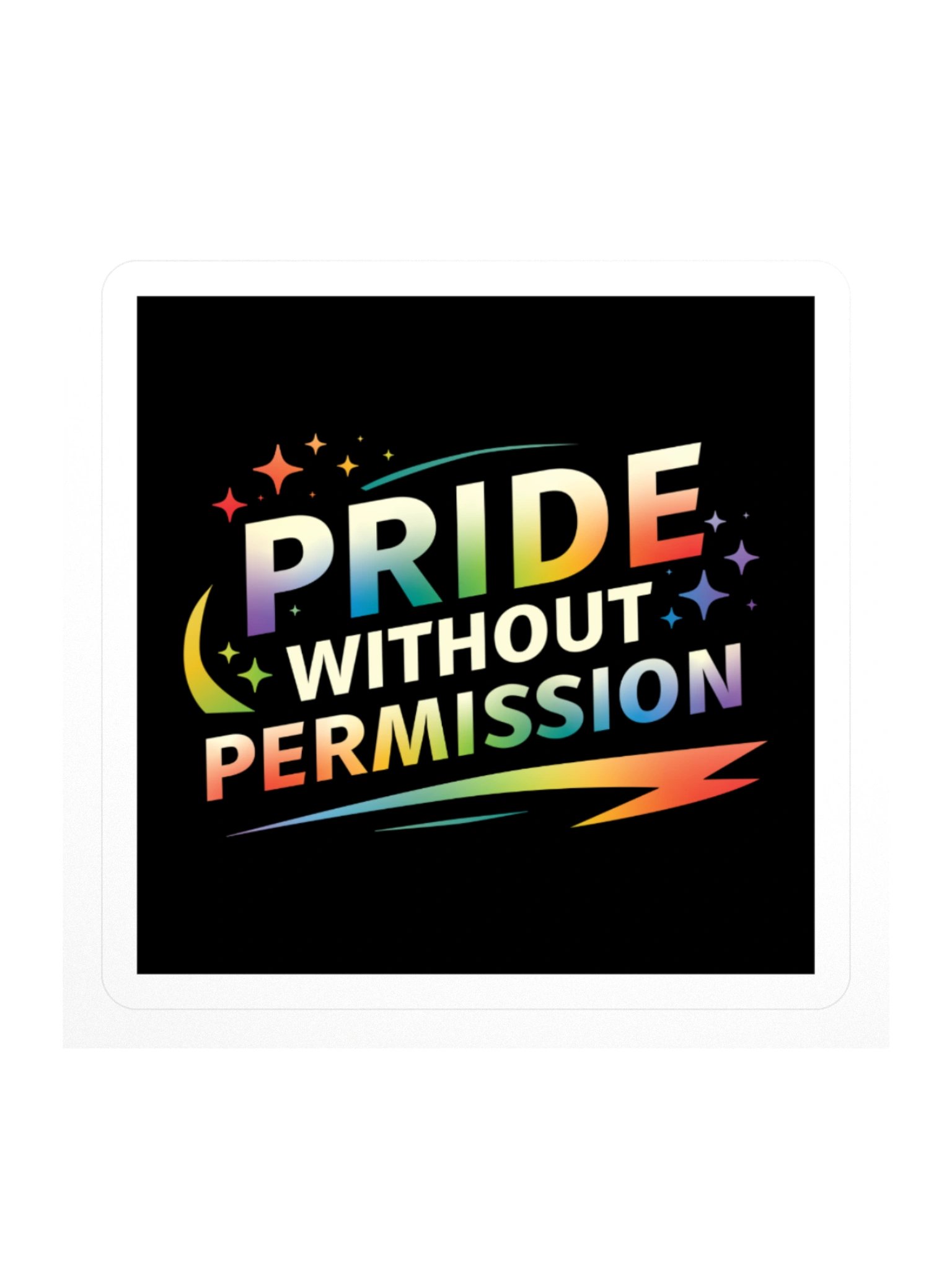 Pride Without Permission Sticker product image (1)