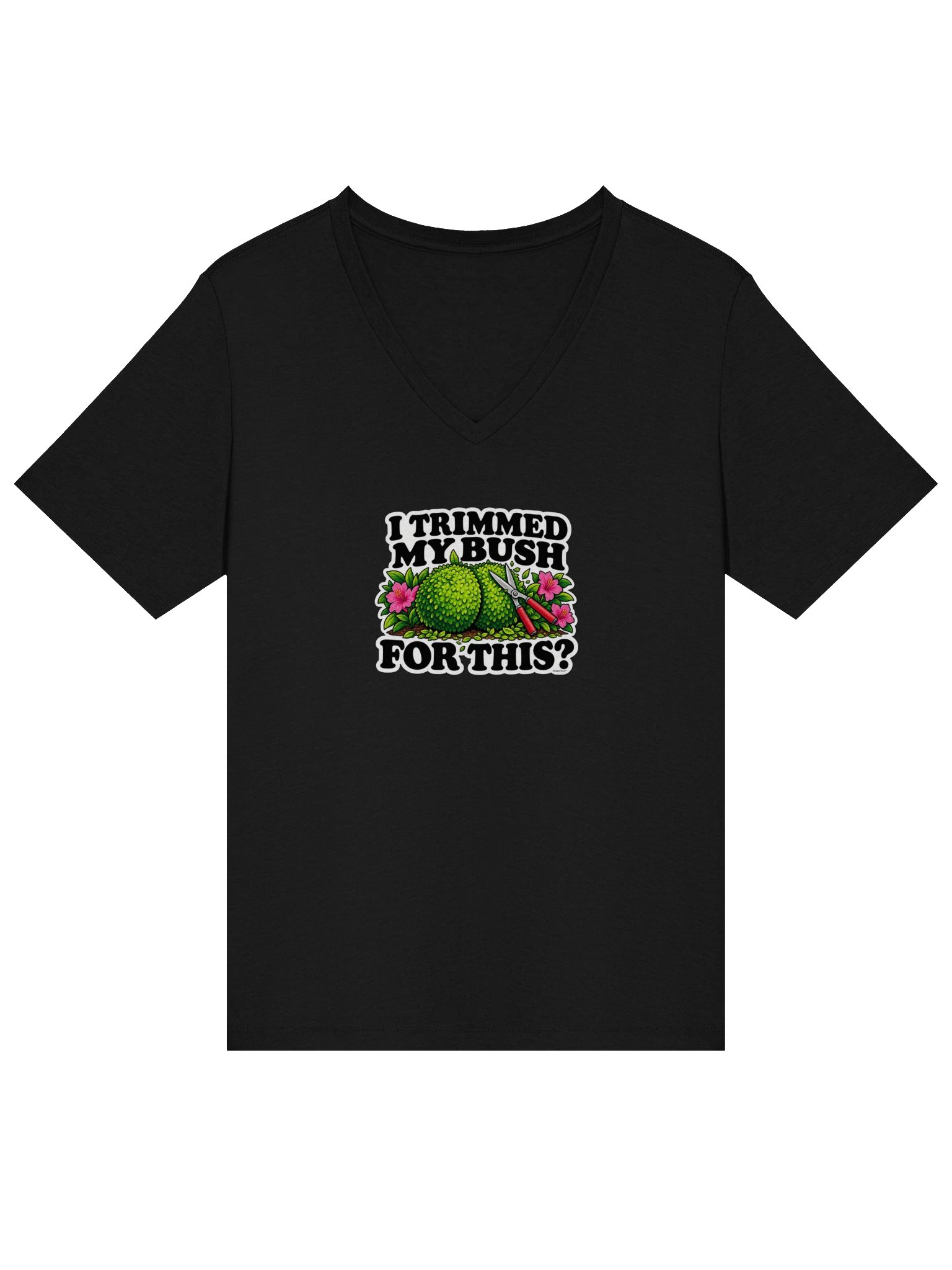 I Trimmed My Bush for This? Topiary V-Neck Tee product image (11)