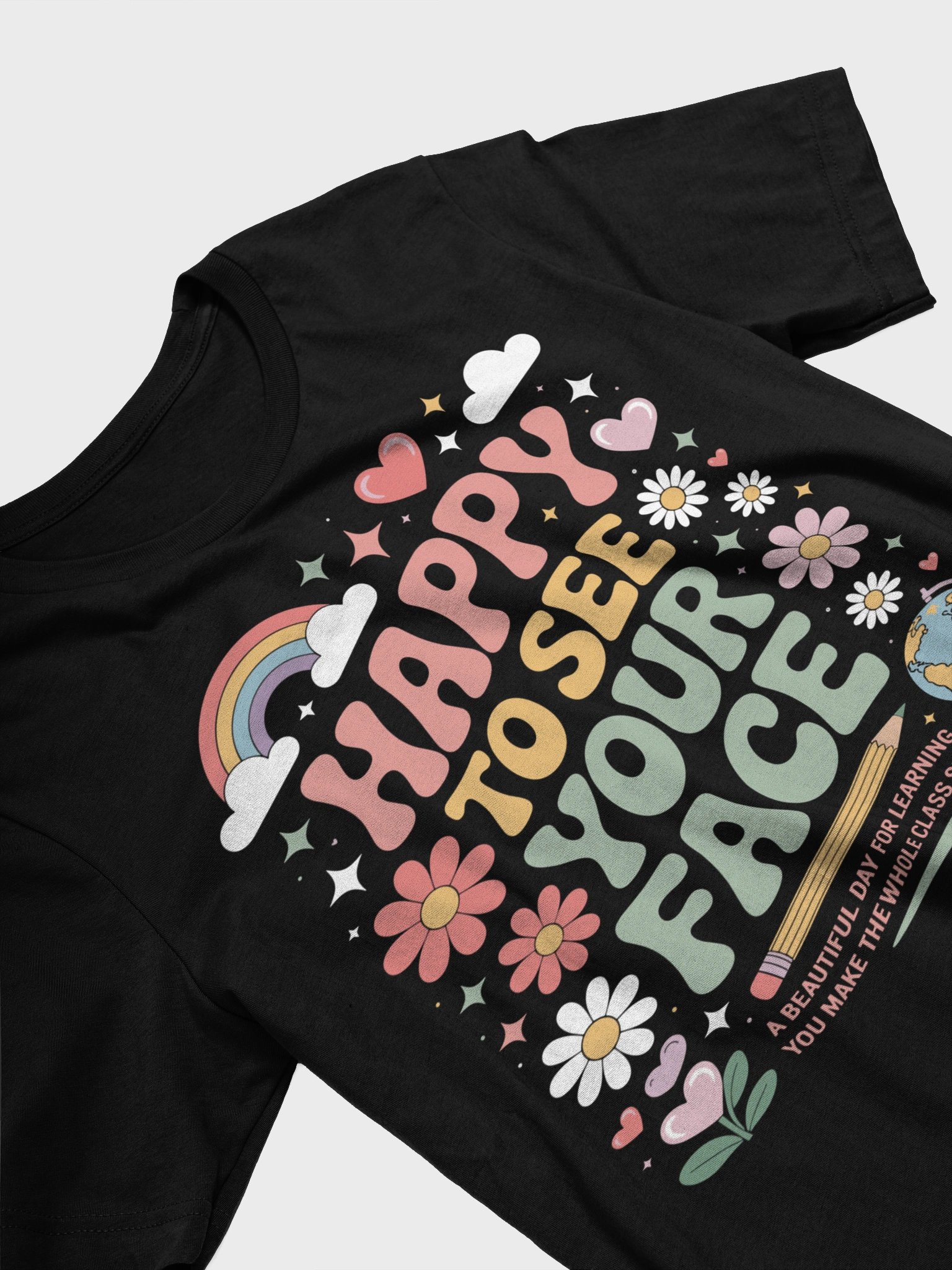 Happy To See Your Face Teacher Student Funny Back To School Unisex T-Shirt product image (3)