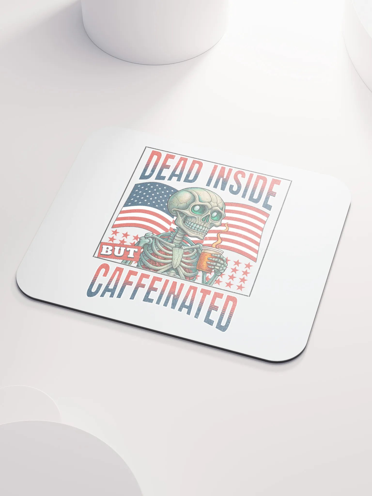 Dead Inside But Caffeinated Mouse Pad product image (3)
