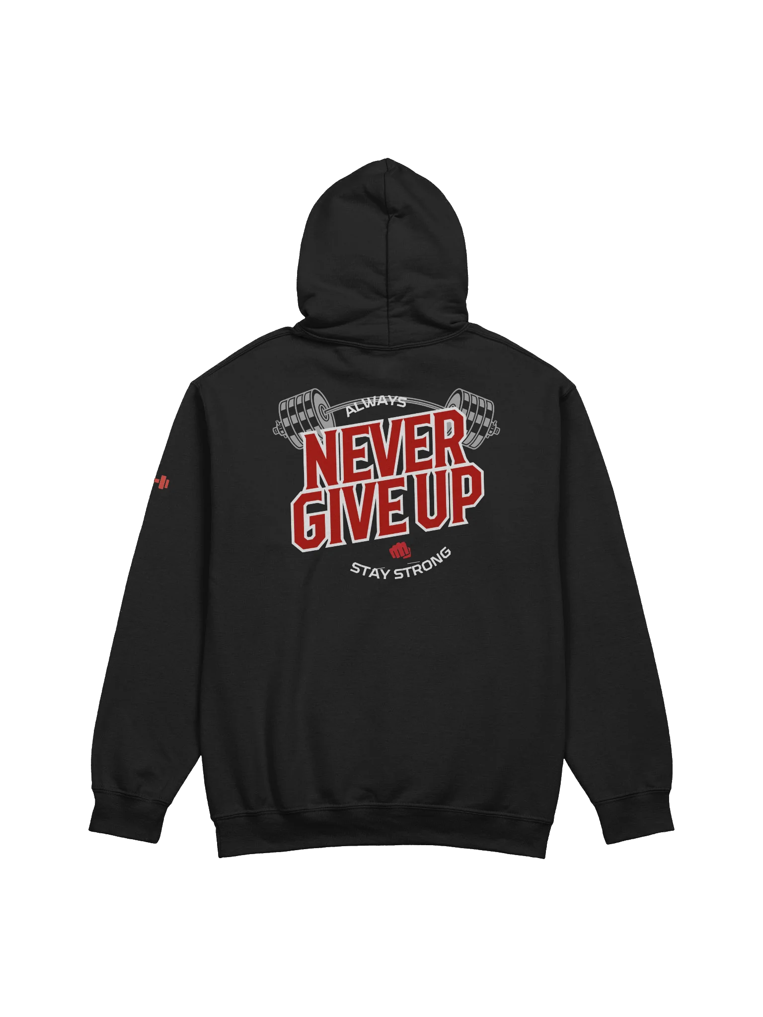 The New - Team Weight Room Chef Hoodie – “Never Give Up. Always Stay Strong.” product image (2)