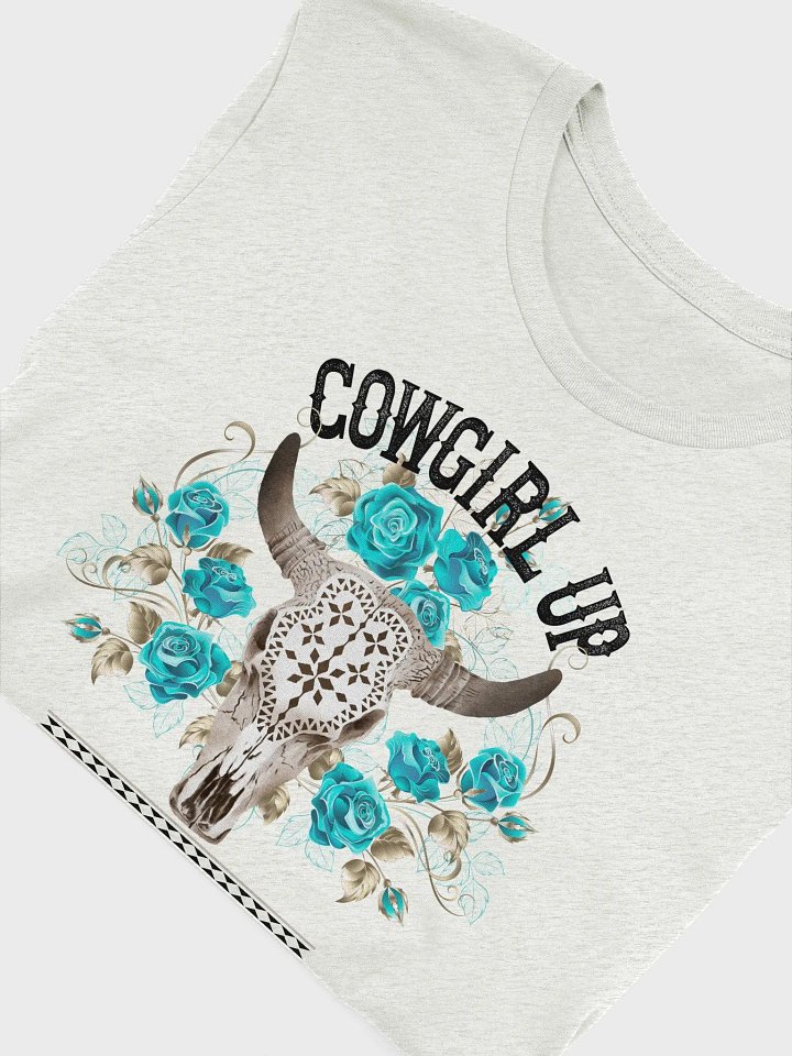 Cowgirl Up or Sit Down Tee – Western Bull Skull with Turquoise Flowers, Cowgirl Graphic T-Shirt product image (2)