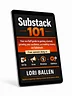 Substack 101: A No-Fluff Guide to Building and Growing a Paid Newsletter