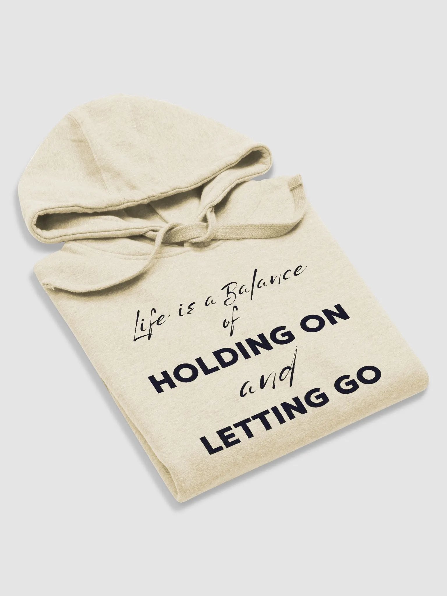 "HOLDING ON and LETTING GO" Premium Unisex Hoodie product image (5)