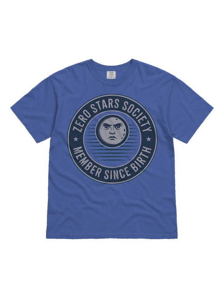 Zero Stars Society – Member Since Birth Tee product image (2)