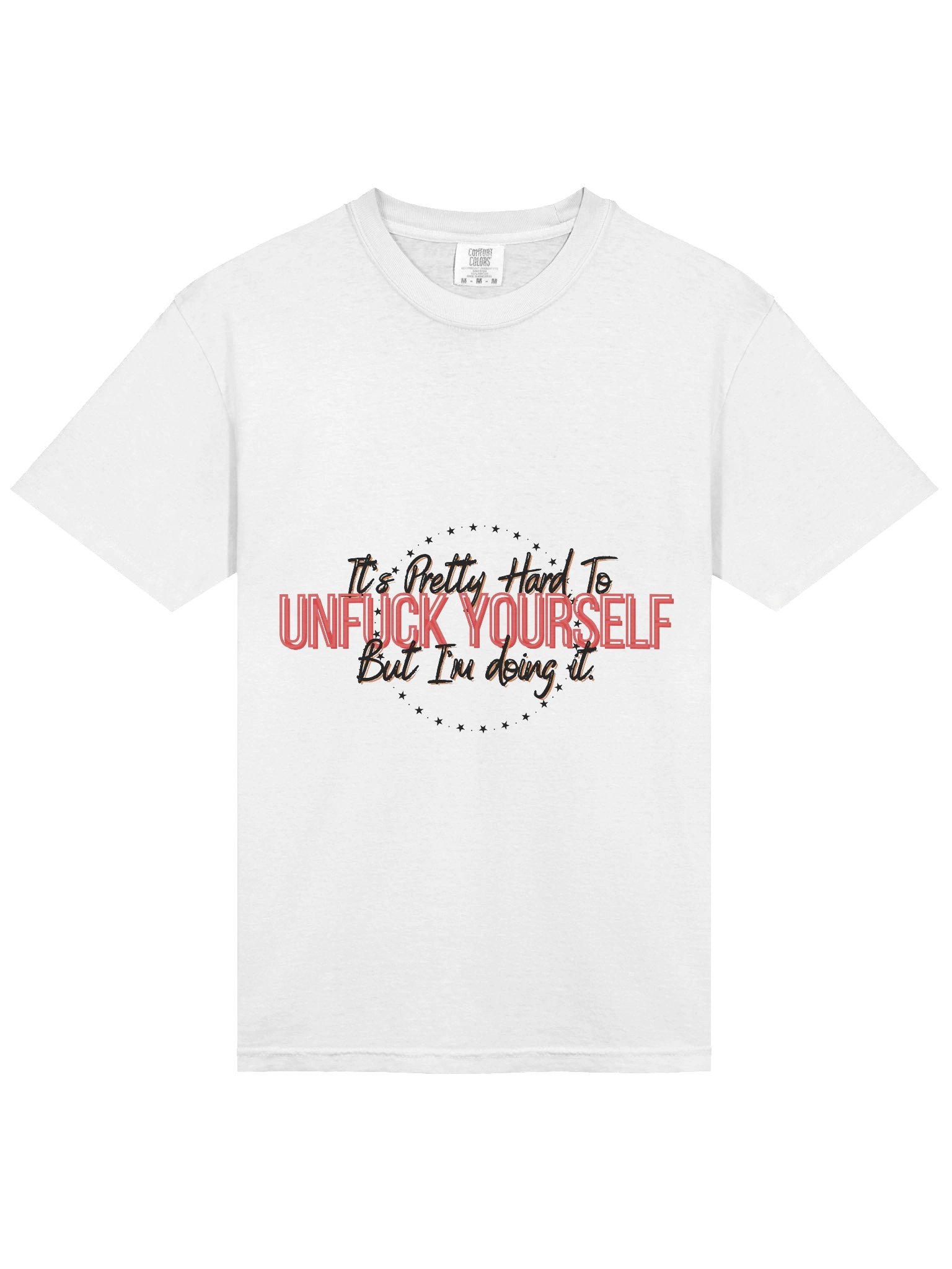 Unf*ck Yourself T-Shirt product image (3)
