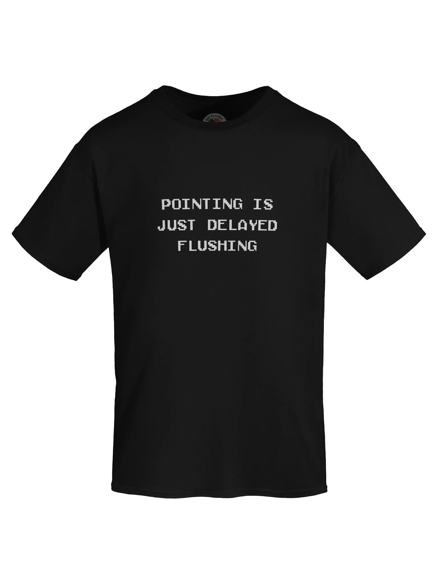 Pointing is Just Delayed Flushing Shirt product image (28)