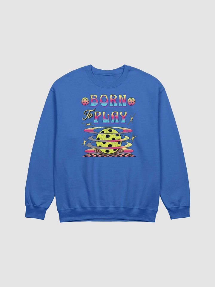 Born To Play Pickleball Playful Gradient Sphere Sweatshirt product image (13)