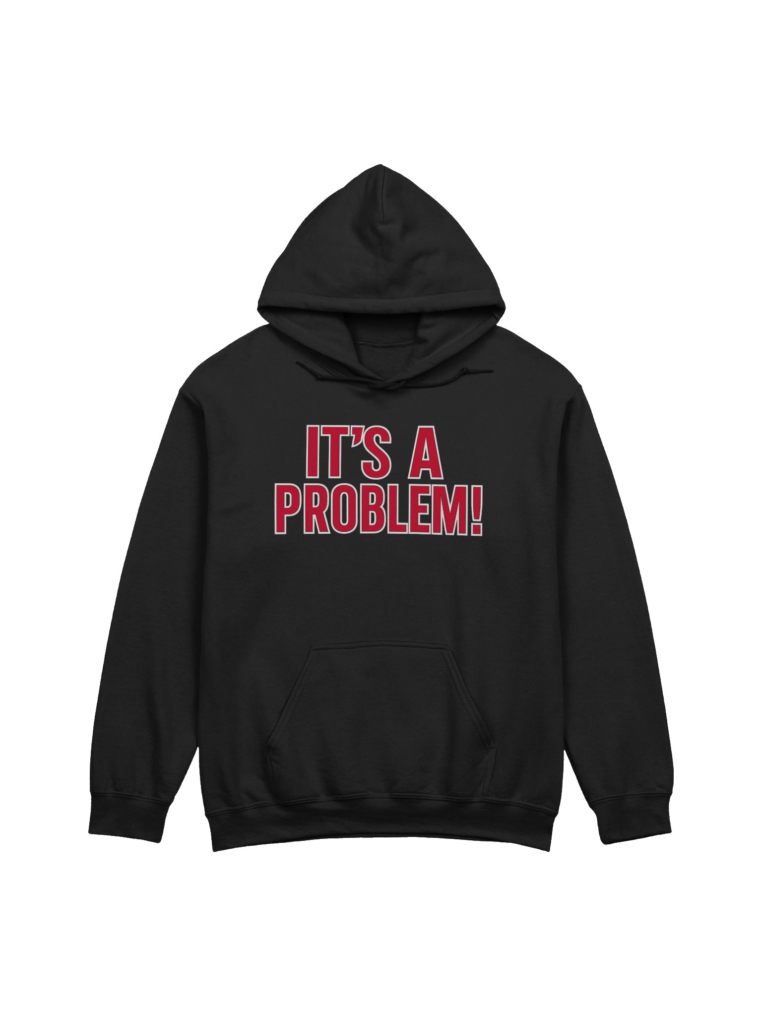 IT’S A PROBLEM! Classic Hoodie product image (3)