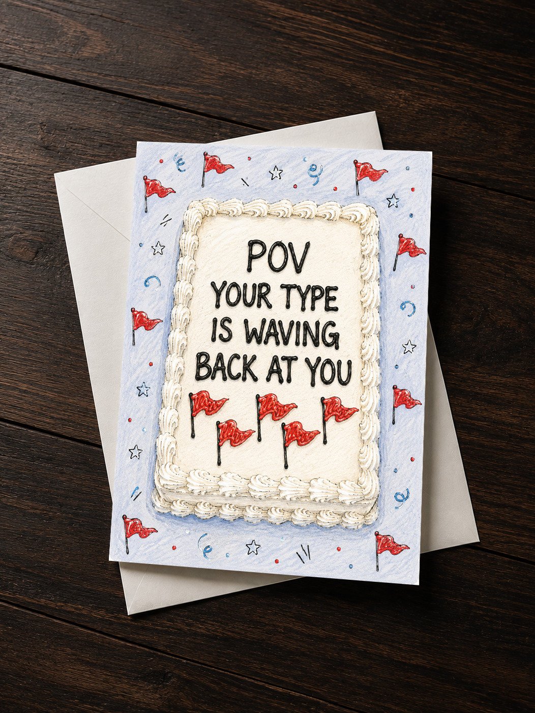 POV: Your Type Is Waving Greeting Card product image (1)