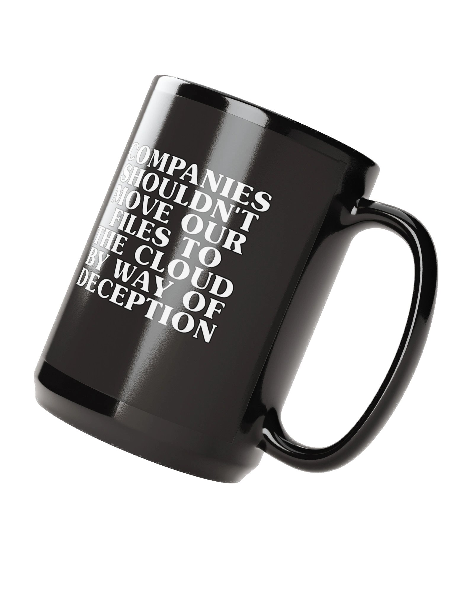 companys shouldn't move our files to the cloud by way of deception product image (2)
